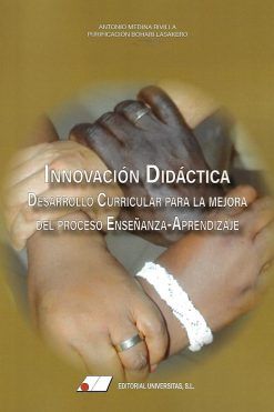 INNOVACIÓN DIDÁCTICA. DESARROLLO CURRICULAR PARA LA MEJORA DEL PROCESO  ENSEÑANZA-APRENDIZAJE