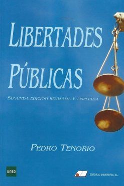 LIBERTADES PÚBLICAS. Segunda edición revisada y ampliada